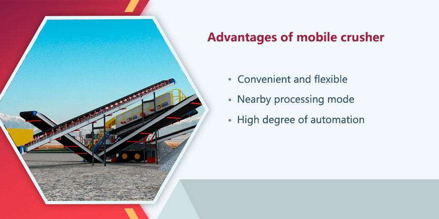 Advantages of mobile crushers